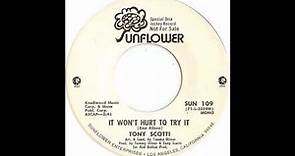 Tony Scotti - It Won't Hurt To Try It (1971)