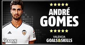 ANDRÉ GOMES ● Valencia CF ● Goals & Skills