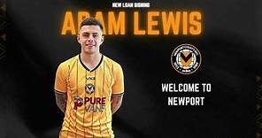 Adam Lewis 🗣 | Adam Speaks After Re-Signing For Newport County AFC