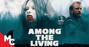 Among the Living | Full Movie | Apocalyptic Survival Horror