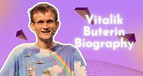 Vitalik Buterin: Biography, Early Life, Net Worth, Family, Career, Achievements, Education Details