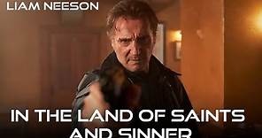 In The Land of Saints and Sinner First Look | Liam Neeson, Trailer, Release Date & Filming Updates!!