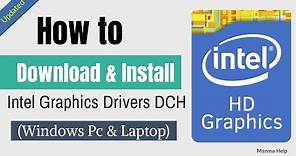 How to Download and Install Intel Graphics Driver in Windows 10/8/7 (Updated)