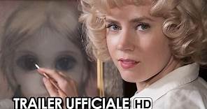 Big Eyes Trailer Ufficiale Italiano (2015) - Tim Burton Movie HD
