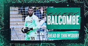 Player Preview | Ellery Balcombe on Shrewsbury
