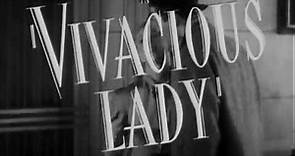 Vivacious Lady theatrical trailer