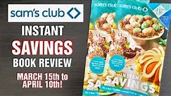 SAM'S CLUB - Instant Savings Event Book Review for MARCH/APRIL 2023!