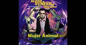 MUJER ANIMAL Rubén Blades y Aleks Syntek | Álbum: Métodos de placer instantáneo (2010)