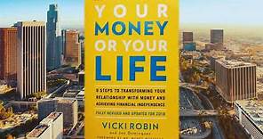 Your Money Or Your Life AUDIOBOOK FULL by Vicki Robin and Joe Dominguez