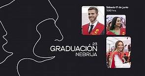 Ceremonia de Graduación | Promoción 2023 | Universidad Nebrija