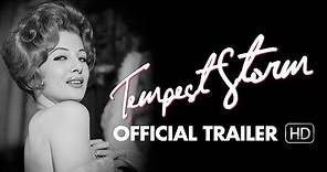TEMPEST STORM Trailer [HD] Mongrel Media