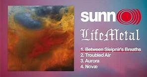 SUNN O))) - Life Metal (Full Album)