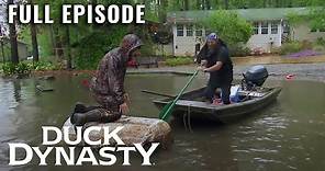 Duck Dynasty: There Will be Flood - Full Episode (S10, E7) | Duck Dynasty