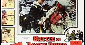 BATTLE OF ROGUE RIVER (1954) Theatrical Trailer - George Montgomery, Richard Denning, Martha Hyer