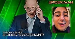 Daily Bugle Exclusive: SPIDER SYCOPHANT REVEALED!