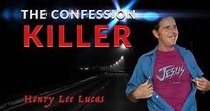 Serial Killer Documentary: Henry Lee Lucas (The Confession Killer)