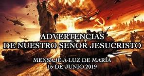 MENSAJE DE NUESTRO SEÑOR JESUCRISTO 15.06.2019