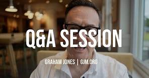 Q&A Session August 4, 2023 | Graham Jones
