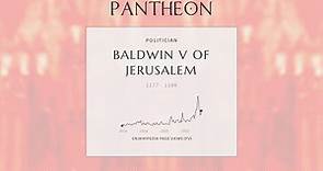 Baldwin V of Jerusalem Biography - King of Jerusalem (1177-1186) (r. 1185-1186)