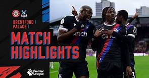Match Highlights: Brentford 1-1 Crystal Palace