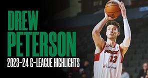 Drew Peterson 2023-24 G-League Highlights | Welcome to Boston ☘️