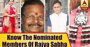 Know Who Are The Four Newly Nominated Members Of Rajya Sabha | ABP News