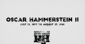 A Tribute to Oscar Hammerstein II