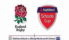 Natwest Schools Cup U15 Semi Final - Oakham School vs. Bishop Wordsworth's School Full Match