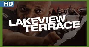 Lakeview Terrace (2008) Trailer