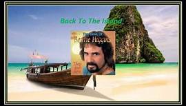 Bertie Higgins - Back To The Island (HD)