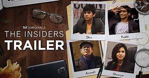 The Insiders | Official Trailer | Releasing on TVFPLAY and MX PLAYER