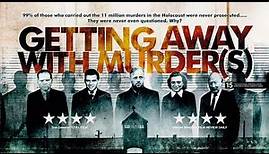 GETTING AWAY WITH MURDER(S) Official Trailer (2021) Untold story of the Holocaust