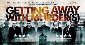 GETTING AWAY WITH MURDER(S) Official Trailer (2021) Untold story of the Holocaust
