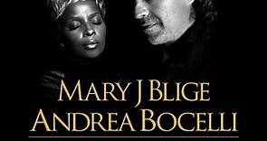 Mary J Blige & Andrea Bocelli - Bridge Over Troubled Water
