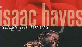 Isaac Hayes - Sings For Lovers