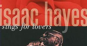 Isaac Hayes - Sings For Lovers