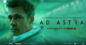 Ad Astra | IMAX® Trailer