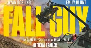 The Fall Guy | Official Trailer