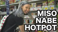 Miso Nabe Hot Pot Recipe : Martina’s Midnight Munchies