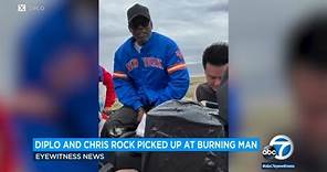 Chris Rock, Diplo escape Burning Man after catching ride with fan
