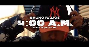 Bruno Ramos - 4:00 a.m. (VIDEO OFICIAL)