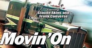 Movin' On Episode 05 The Trick Is to Stay Alive Oct 10, 1974