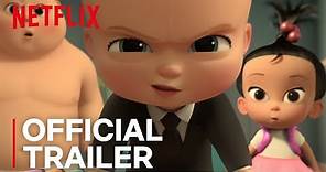The Boss Baby Back in Business | Official Trailer [HD] | Netflix