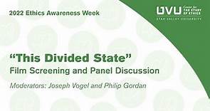 "This Divided State" Film Screening and Panel
