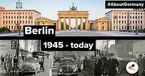 The history of Berlin: 1945 - today | deutschland.de