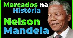 ★ Biografia Resumida de Nelson Mandela [História da Vida de Nelson Mandela]