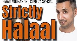Riaad Moosa 'Strictly Halaal' (FULL SHOW)