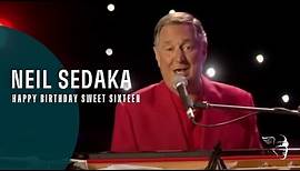Neil Sedaka - Happy Birthday Sweet Sixteen (From "The Show Goes On")