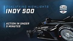 2023 QUALIFYING HIGHLIGHTS // INDIANAPOLIS 500 // DAY 2