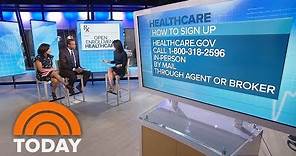 Obamacare Enrollment Is Open: What You Need To Know | TODAY